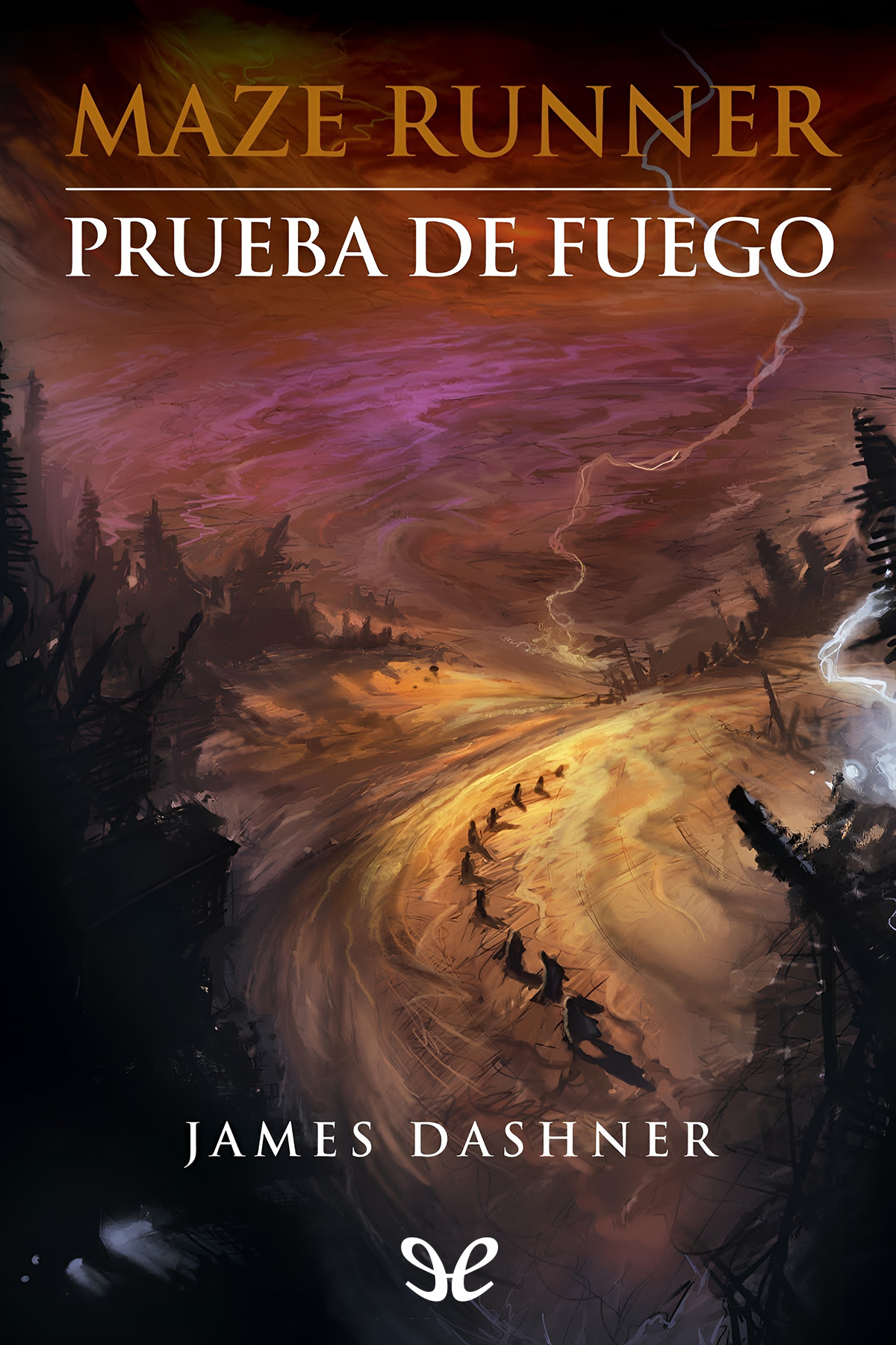 Maze Runner: Prueba de fuego